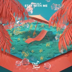 Manuals - Stay With Me