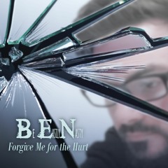 Forgive Me For The Hurt (Single)