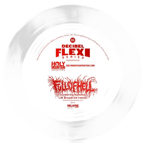 Full of Hell "Thundering Hammers" (JK Broadrick remix) (dB101)