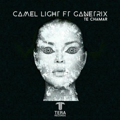 Camel Light ft Ganetrix - Te Chamar *FREE DOWNLOAD*