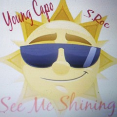 Young Capo Ft. S.Roc - See Me Shining