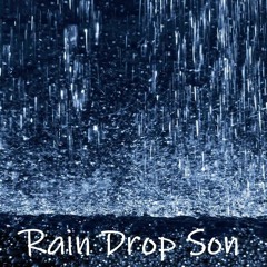 Rain Drop Son