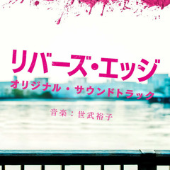 THE BELOVED  From River's Edge