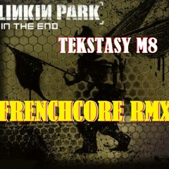 Tekstasy M8 - Linkin Park Frenchcore RMX [FREE DOWNLOAD]
