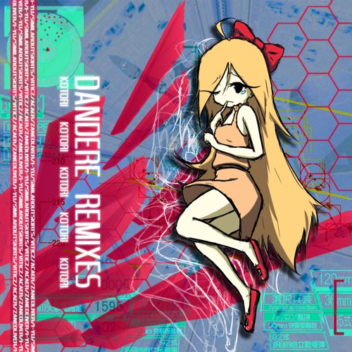 Kotori - Dandere (I-YU Remix)