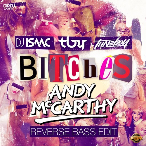 TNT Vs. Isaac - Power Bitches (Andy McCarthy RVBS Bootleg)