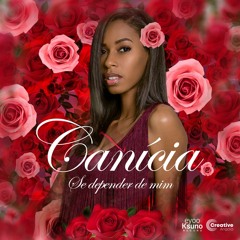 Canícia - Se depender de mim