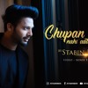 Chupana Bhi Nahi Aata | Stebin Ben | Sunix Thakor | 25 years of Baazigar | Cover | Lyrics Video