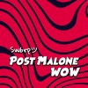 Post Malone Wow Mp3