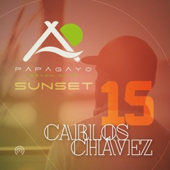 Papagayo Beach Club Sunset / Podcast 15(LIVE 16-03-2019) by Carlos Chavez