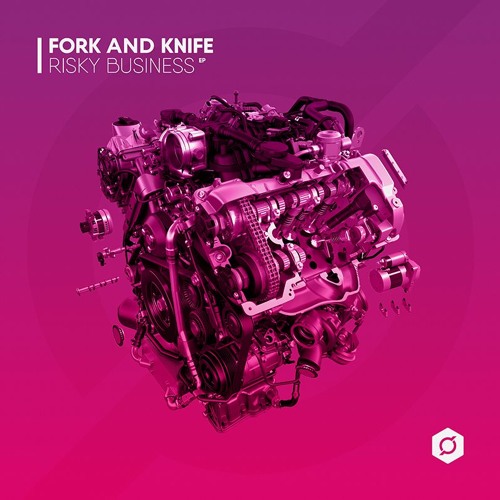 Fork and Knife - Risky Business (DWN013)