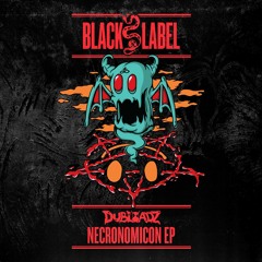 Dubloadz - Necronomicon