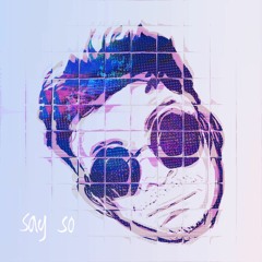 Say So
