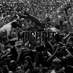 Moshpit ft. ixlhm