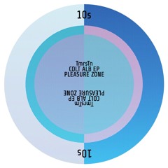PLZ010S - TmrsTn - Colt Alb EP (Pleasure Zone)