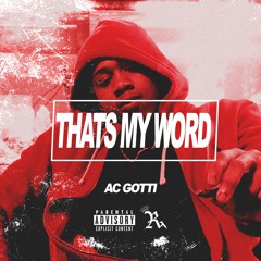 That's My Word (Prod.YungGlizzy)