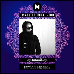 Mamado - Made in Sinai - 001( Selected and mixed By Mamado )