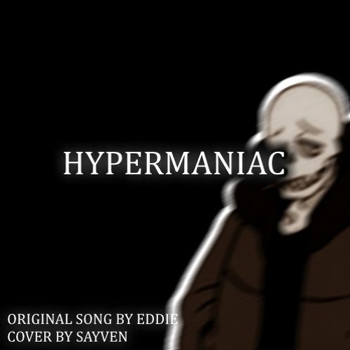 swapfell - hypermaniac cover