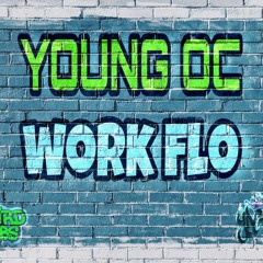 Young OC - WORK FLO