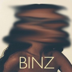 Binz (Teddy Roxpin Edit)