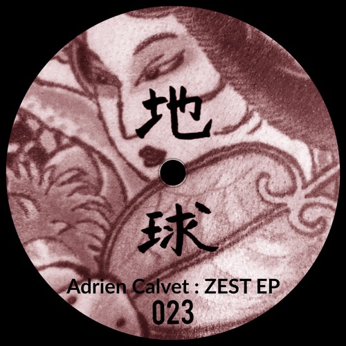 Adrien Calvet - Zest