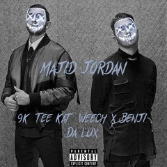 Da Lux ( Weech x Bobo x Tee Kat ) - Majid Jordan [ Feat. Benji ]