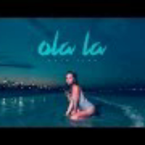 اغنية اجنبية روعة   Ola La   اجمل اغنية ممكن تسمعها