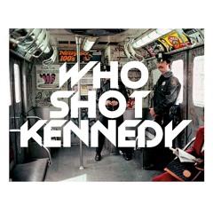 Who Shot Kennedy - Knash (MASTER)