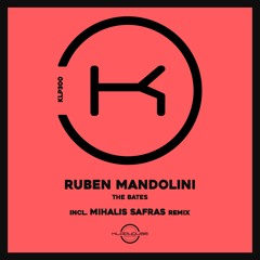 Ruben Mandolini - The Bates (Original Mix)