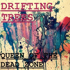 Drifting Trees-Girl Like You