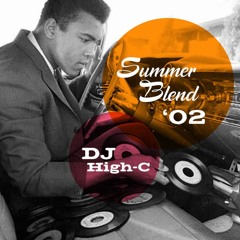 DJ High-C - Summer Blend '02 (2002)