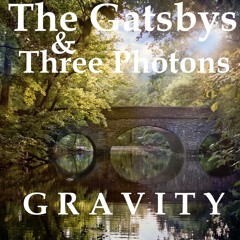GRAVITY  ft. Three Photons