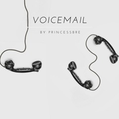 Princess Bre- Voicemail (Prod. @Visions.htx)
