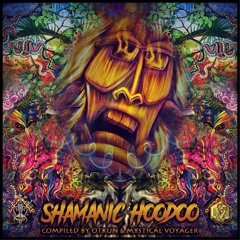 Pântano (Shamanic Hoodoo - Visionary Shamanic Recs)