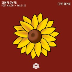 Post Malone & Swae Lee - Sunflower (CGVE Remix) [TUMI Records Premiere]