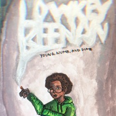 Young Numb & Dumb