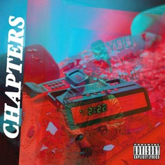 CHAPTERS [Prod. by Scoop Jackson & ZACH]