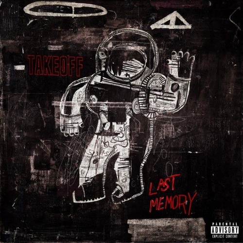 Takeoff - Last Memory (Prod.OfficialCert)