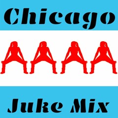 Chicago Juke Mix