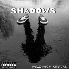 Shadows ft. Horizons (Prod. ENGNR)