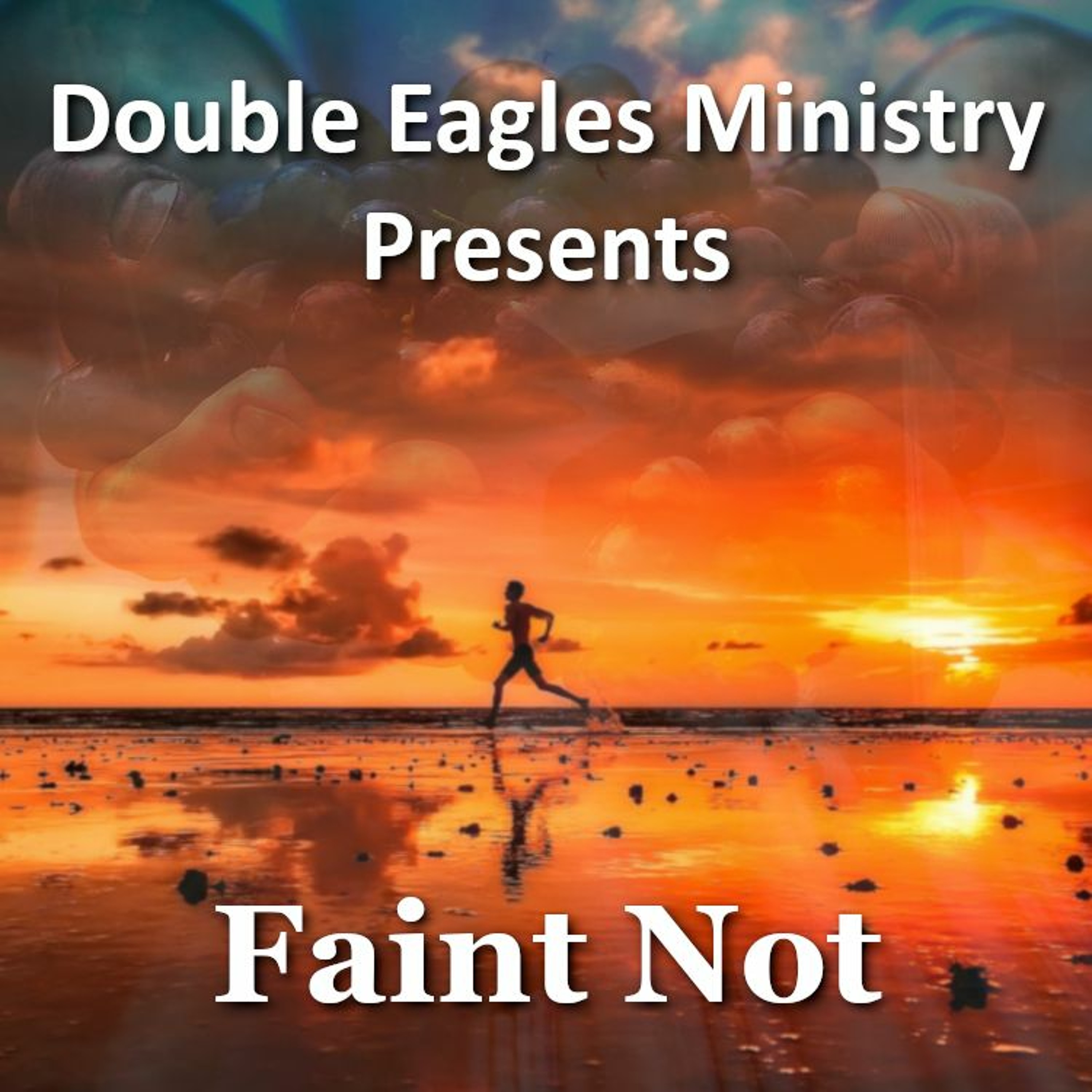 Faint Not episode artwork