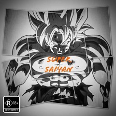 SUPER SAIYAN [Prod. By Crypt]