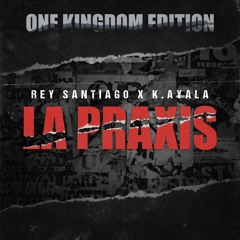 LA PRAXIS (OKM EDITION)