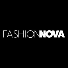 FashionNova By Nelson.J