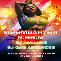Moombahton Riddim - DJ JovaNne & DJ Gag Advanced