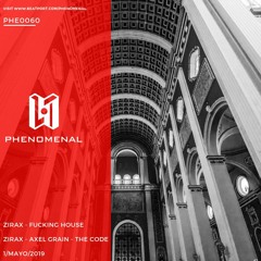 Zirax- F#cking House [Live Mix ] [Phenomenal]