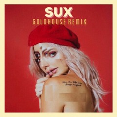 SUX - (Goldhouse Remix)