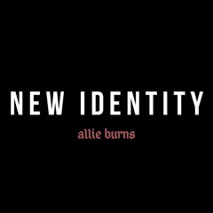 New Identity - 2019 version