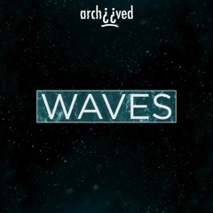 Waves