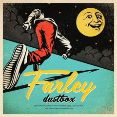 Dustbox - Farley